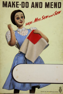 'Make Do And Mend - says Mrs Sew-And-Sew', World War II poster, c1939-c1945. Creator: Unknown.