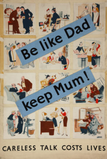 'Be like dad - keep mum!', WWII poster. between 1939 and 1946. Creators: Central Office of Information, Leslie Grimes.