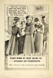 'That kind of talk leads to attacks on troopships. Never discuss...', WWII poster, between 1939&1946 Creators: Central Office of Information, Unknown.