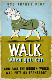 'Use Shanks' Pony. Walk when you can and ease the burden..., WWII poster, between 1939 and 1946. Creators: Central Office of Information, Jan Le Witt, George Him.