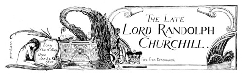 The late Lord Randolph Churchill, 1895. Creator: Carl Hentschel.