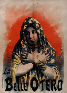 Folies-Bergère. La Belle Otéro, 1894. Creator: Anonymous.