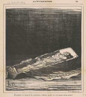 Et pendant ce temps-là ils continuent à affirmer qu'elle ne s'est jamais mieux portée!, Sept 24, 187 Creator: Honore Daumier.
