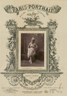 Berthé Legrand/ Varietes, 1879. Creator: Paul Nadar.