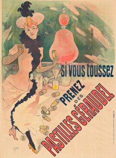 Si vous toussez, prenez des Pastilles Géraudel, 1891. Creator: Jules Cheret.