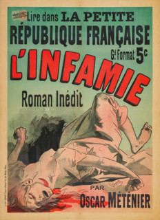 L'Infamie, 1890. Creator: Jules Cheret.