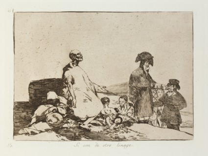 Si son de otro linage.; Los Desastres de la Guerra, Madrid 1863. Creator: Francisco Goya.