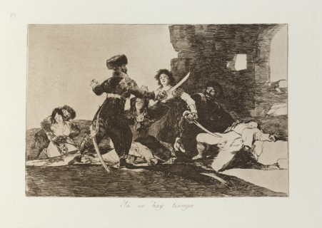 Ya no hay tiempo.; Los Desastres de la Guerra, Madrid 1863. Creator: Francisco Goya.