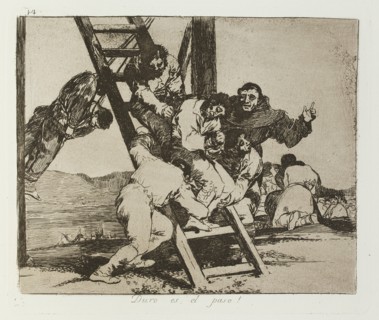 Duro es el paso!; Los Desastres de la Guerra, Madrid 1863. Creator: Francisco Goya.
