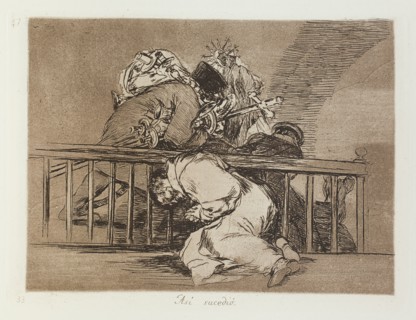 Así sucedió.; Los Desastres de la Guerra, Madrid 1863. Creator: Francisco Goya.