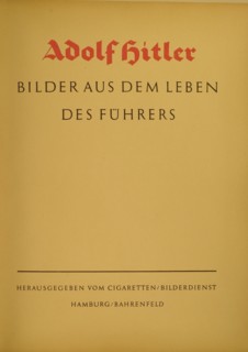 Flyleaf of the book about Adolf Hitler, Cigaretten-Bilderdienst Hamburg-Bahrenfeld Editions (1936)