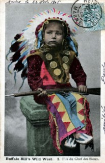 Buffalo Bill's Wild West. Sioux chief's son