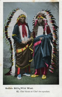 Buffalo Bill's Wild West. Sioux chief and Apache chief