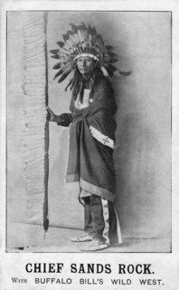 Buffalo Bill's Wild West. Chief Sands Rock