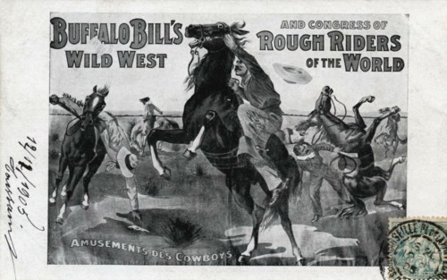 Buffalo Bill's Wild West Show - Amusements des cow-boys