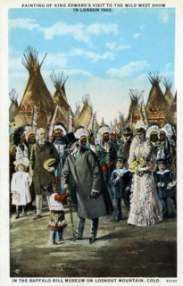 English postcard representing King Edward's visit at the Indian camp of the Wild West Show, on March 14, 1903