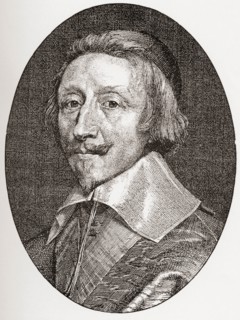 Armand Jean du Plessis, 1585– 1642. Cardinal Duke of Richelieu and Fronsac. French clergyman, noble and statesman.