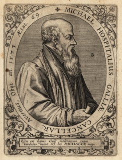 Michel de l'Hopital, 1507-1573, French statesman, ambassador,  chancellor, and Latin poet, at age 69. Michael Hospitalius Galliae Cancellar. Copperplate engraving by Johann Theodore de Bry from Jean-J...