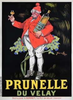 Vintage advertisement for alcohol. Prunelle du Velay. Author: Jarville. Distillerie G. Bonnet. French poster, 1922. Man holding a Prunelle bottle.