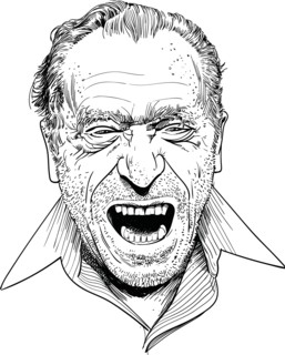 Henry Charles Bukowski was a German-American poet, novelist and short story writer.