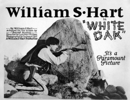 WHITE OAK 1921 Paramount silent Western film with William S Hart