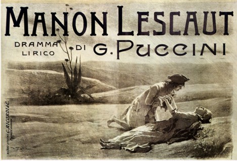 1895 , ITALY : The advertising poster for the Opera play MONON LESCAUT I by italian music composer GIACOMO PUCCINI   ( Edizioni Ricordi ), from a romance by Antoine François Prévost d' Exiles . Artwor...