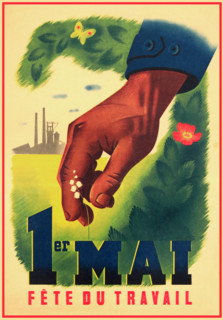 VICHY FRANCE 1st May FETE DU TRAVAIL Vintage French LABOR DAY 1ST MAY POSTER by- ROLAND HUGON The lily of the valley was associated with the Labor Day only under the Vichy government when, on April 24...