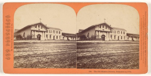 The Old Mission Dolores, Dedicated in 1776..