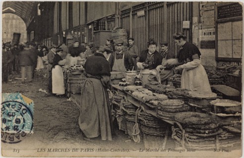 MARKETS PARIS (HALLS CENTRAL) - SOFT CHEESE MARKET (RUE BALTARD) N.D. Les marchés de Paris (Halles Centrales) - Le marché des fromages mous (rue Baltard), Paris (Ier arr.). Phototypie. Paris, musée Ca...