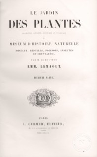 Page de garde de l'ouvrage "Le Jardin des Plantes", d'Emmanuel Le Maout, tome 2