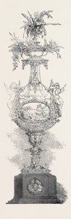 THE AEOLIAN VASE, PRESENTED BY HER MAJESTY TO THE ROYAL VICTORIA YACHT CLUB, 1852