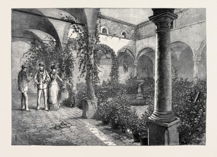 THE DUKE AND DUCHESS OF CONNAUGHT IN SICILY: QUADRANGLE OF THE CASTELLO CATARINA AT TAORMINA, 1879