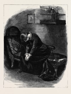 KIT, A MEMORY; BY JAMES PAYN: With head bowed down, and hands tightly clenched before her, she was