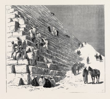 THE RECENT CAMPAIGN IN EGYPT: THE DUKE OF CONNAUGHT ASCENDING THE PYRAMID OF CHEOPS, CAIRO