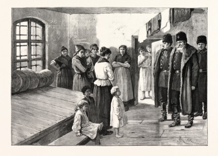 PRISON LIFE IN SIBERIA: THE GOVERNOR VISITING THE WOMEN'S PRISON AT YENISEISK