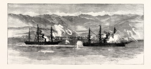 THE CIVIL WAR IN CHILE: INSURGENT WAR SHIPS EXCHANGING SHOTS WITH THE TOWN OF IQUIQUE