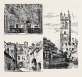 OXFORD: GATEWAY, NEW COLLEGE (DOWN LEFT); THE DIVINITY SCHOOL (TOP LEFT); TOWER, MAGDALEN COLLEGE