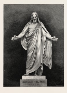 THORWALDSEN'S STATUE OF THE SAVIOUR. Karl Albert Bertel Thorvaldsen  1770 â€ì  1844 was a Danish