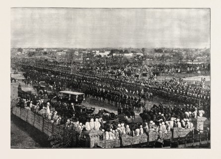 THE GRAND DURBAR AT RAWUL PINDI: ARRIVAL OF THE VICEROY OF INDIA, 1885