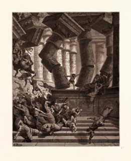 THE DEATH OF SAMSON, BY GUSTAVE DORE. Gustave Dore, 1832 - 1883, French. Engraving for the Bible.