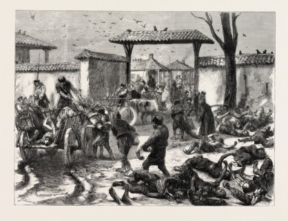 RUSSO-TURKISH WAR, SIEGE OF PLEVNA: THE REALITY OF WAR: CARTING AWAY THE LIVING AND THE DEAD INSIDE