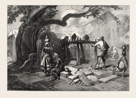 THE FAMINE IN INDIA: THE VILLAGE WELL
