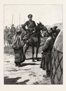 ADVANCE OF RUSSIAN CIVILISATION: A SOTNIA OF COSSACKS AT A VILLAGE IN CHINESE TARTARY