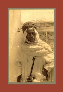 Types Algerians Mozabite, Neurdein brothers 1860 1890, the Neurdein photographs of Algeria