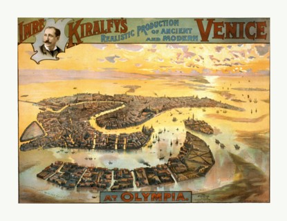 Imre Kiralfy's realistic production of ancient and modern Venice at Olympia, Bird's-eye view, circa