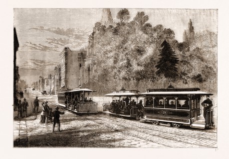 HALLIDIE'S PATENT CABLE TRAMWAY SYSTEM, WORKED WITHOUT HORSES OR LOCOMOTIVES, 1883