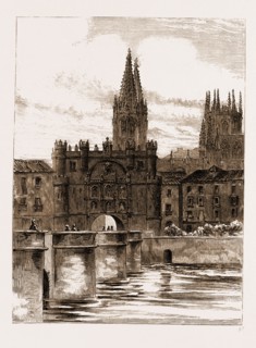 GATEWAY OF STA. MARIA, BURGOS, SPAIN, 1881