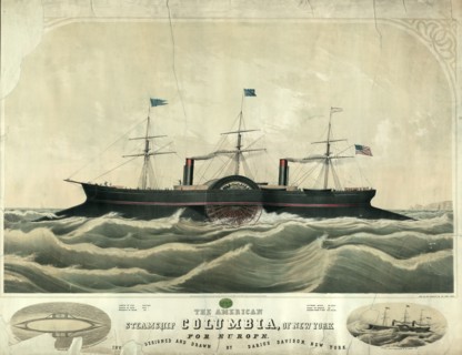 The American steamship Columbia, of New York for Europe; W. Endicott & Co., printmaker; New York :