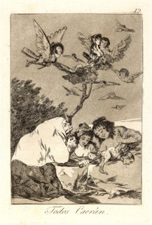 Francisco de Goya (Spanish, 1746-1828). Todos CaerÃ¡n. (All will fall.), 1796-1797. From Los