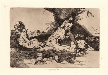Francisco de Goya (Spanish, 1746-1828). They Make Use of Them (Se Aprovechan), 1810-1815, printed
